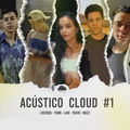 Ac&uacute;stico Cloud #1: Fases