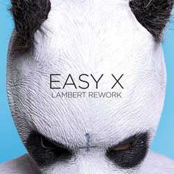 EASY X LAMBERT REWORK