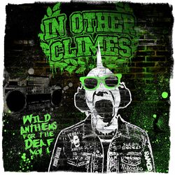 Cover of Wild Anthems for the Deaf (Vol.1)
