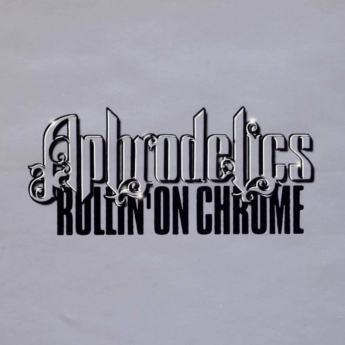 Album cover of Rollin' On Chrome