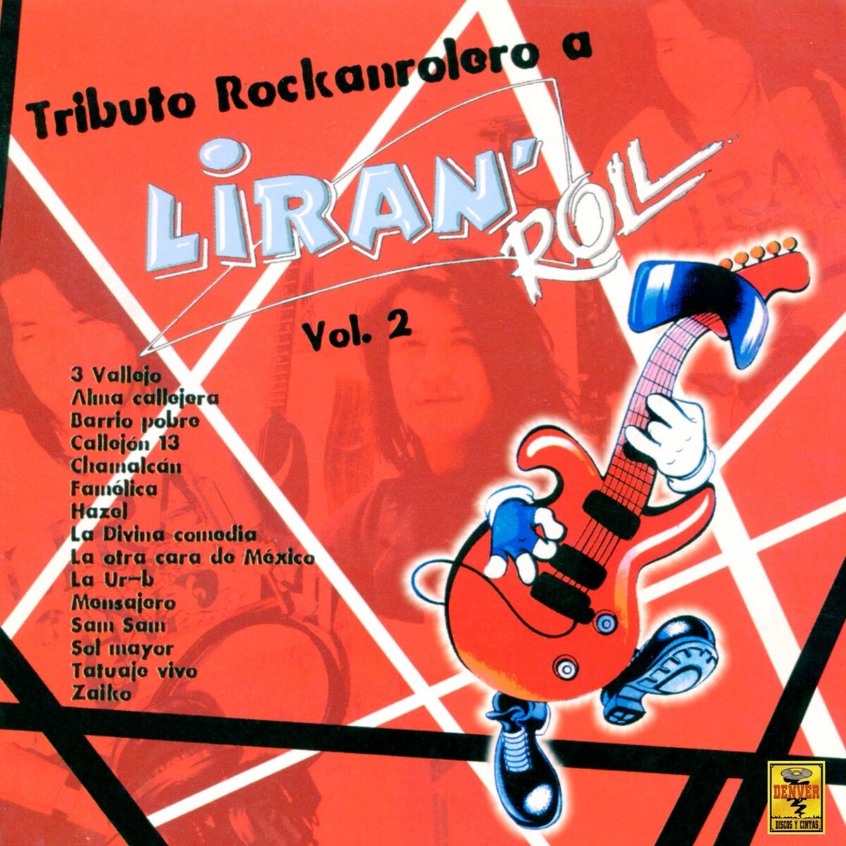 Album cover of Tributo Rockanrolero a Liran' Roll, Vol. 2