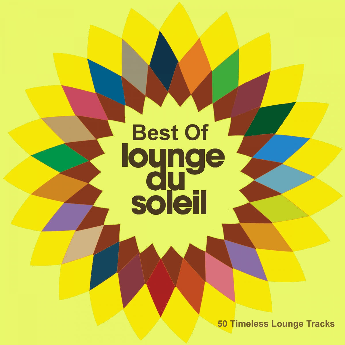 Album cover of Best of Lounge Du Soleil (50 Timeless Lounge Tracks)