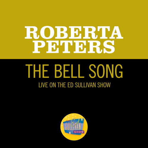 The Bell Song (Live On The Ed Sullivan Show, May 7, 1967)