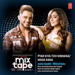Cover of Pyar Kiya Toh Nibhana-Wada Raha (From "T-Series Mixtape Rewind Season 3")