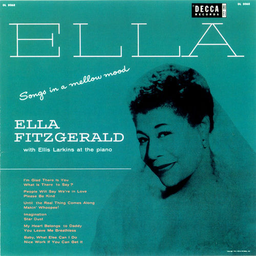 I'm Glad There Is You by Ella Fitzgerald - 121 BPM