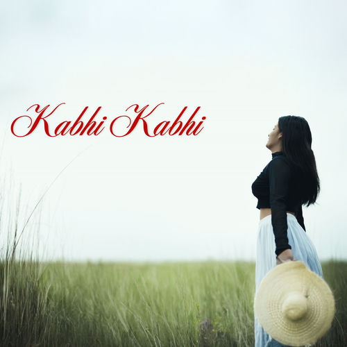 Kabhi Kabhi