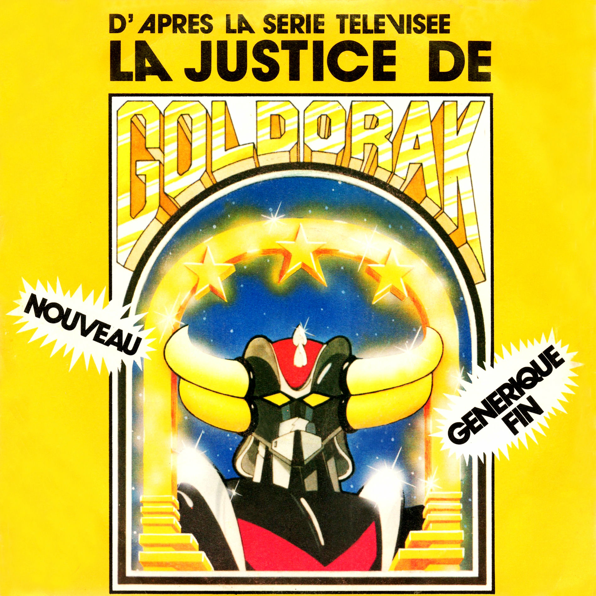Album cover of La justice de Goldorak (Générique original de fin de la série télévisée) - Single