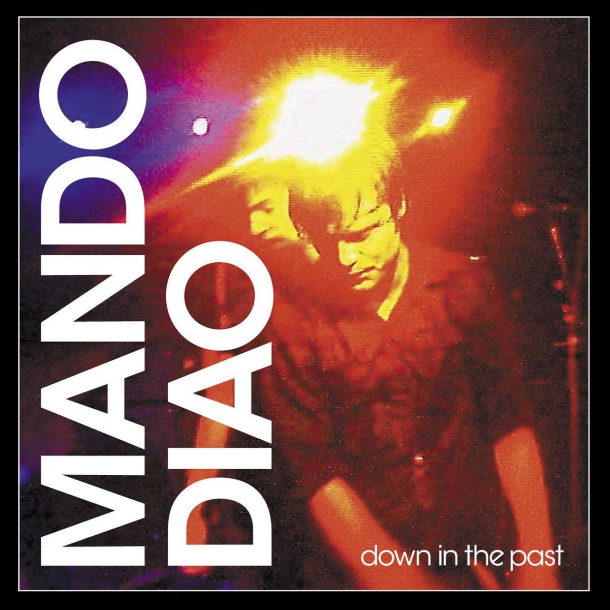 Album cover of Down in the Past