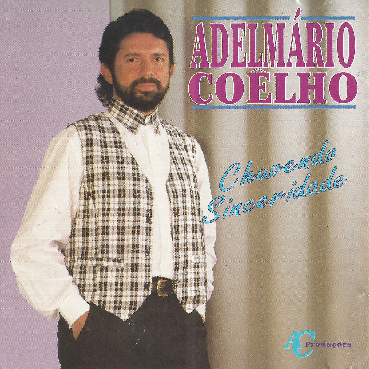 Album cover of Chuvendo Sinceridade