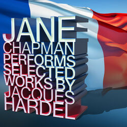 Cover of Jane Chapman Performs Selcted Works by Jacques Hardel