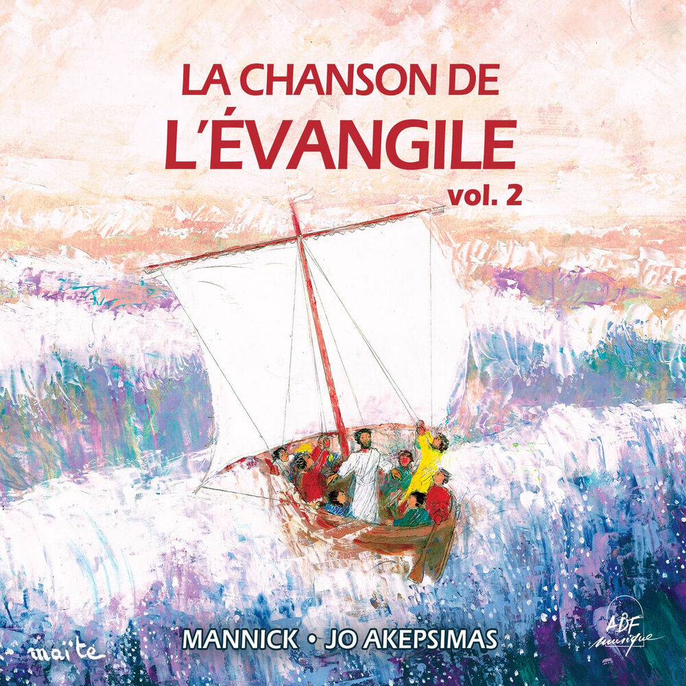 Picture of La chanson de l'Évangile, Vol. 2