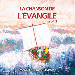 Cover of La chanson de l'Évangile, Vol. 2