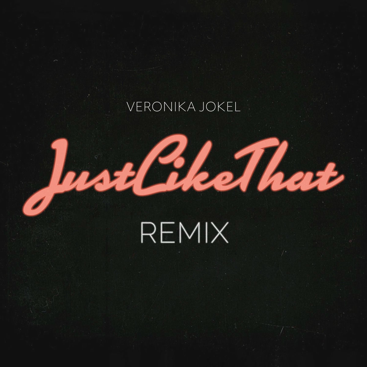 Album cover of Just Like That (Remix)