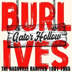 Cover of Gator Hollow: The Nashville Rarities 1961-1965