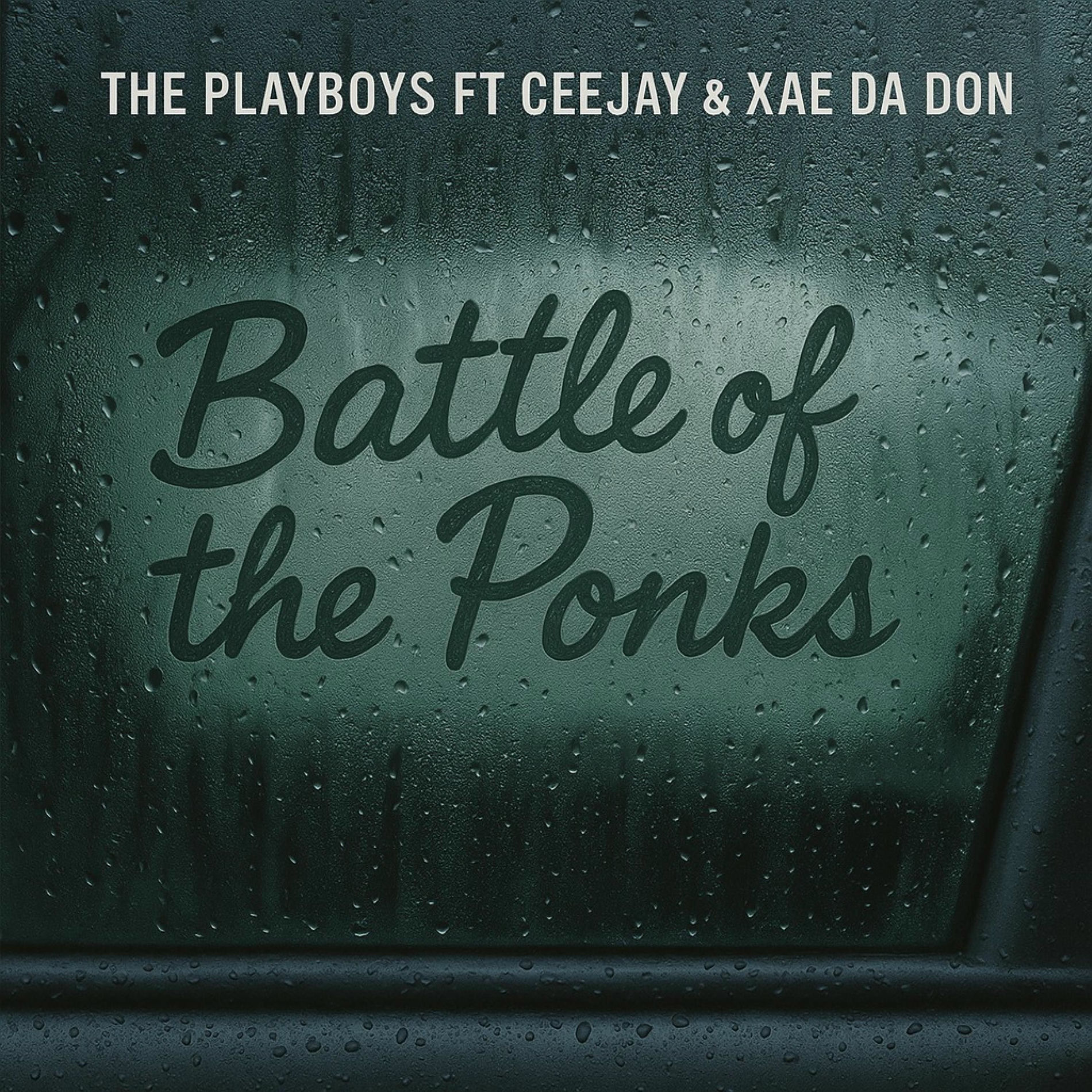 Album cover of Battle Of The Ponks (feat. Ceejay & Xae Da Don)