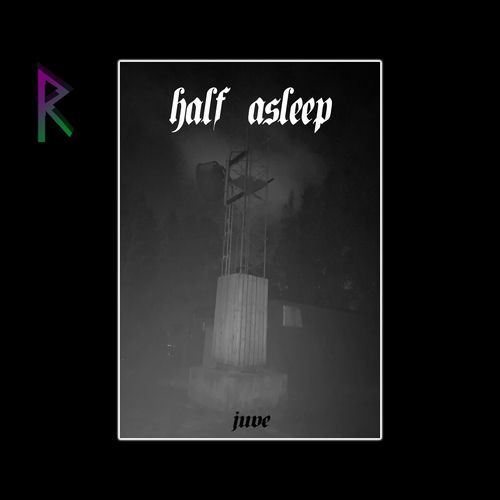 half asleep