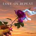 Love on Repeat: The Love Frequency Vol III