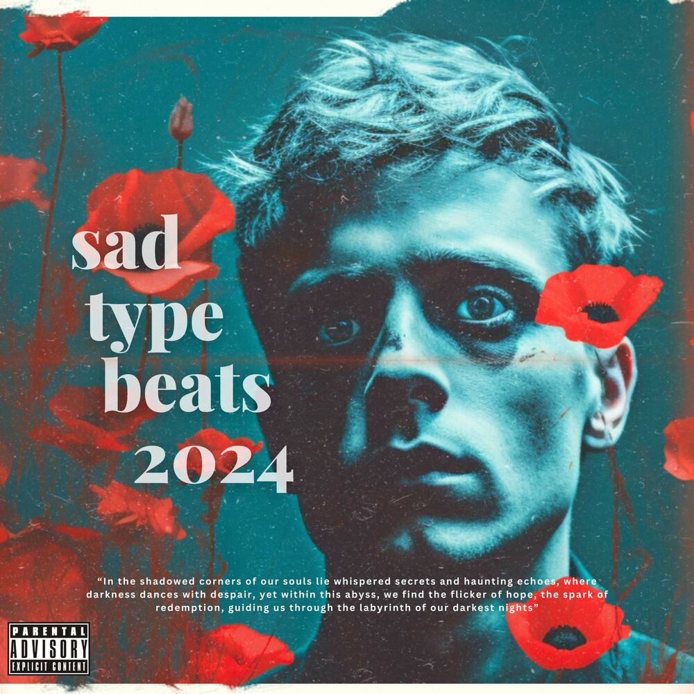 Picture of SAD TYPE BEATS - 2024