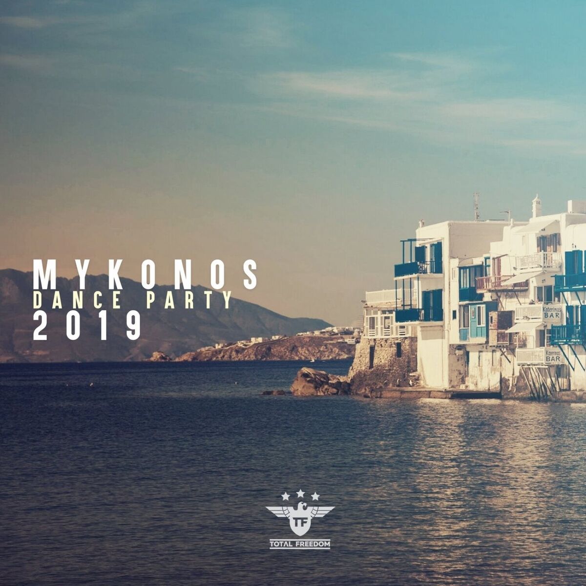 Album cover of Mykonos 2019 Dance Party