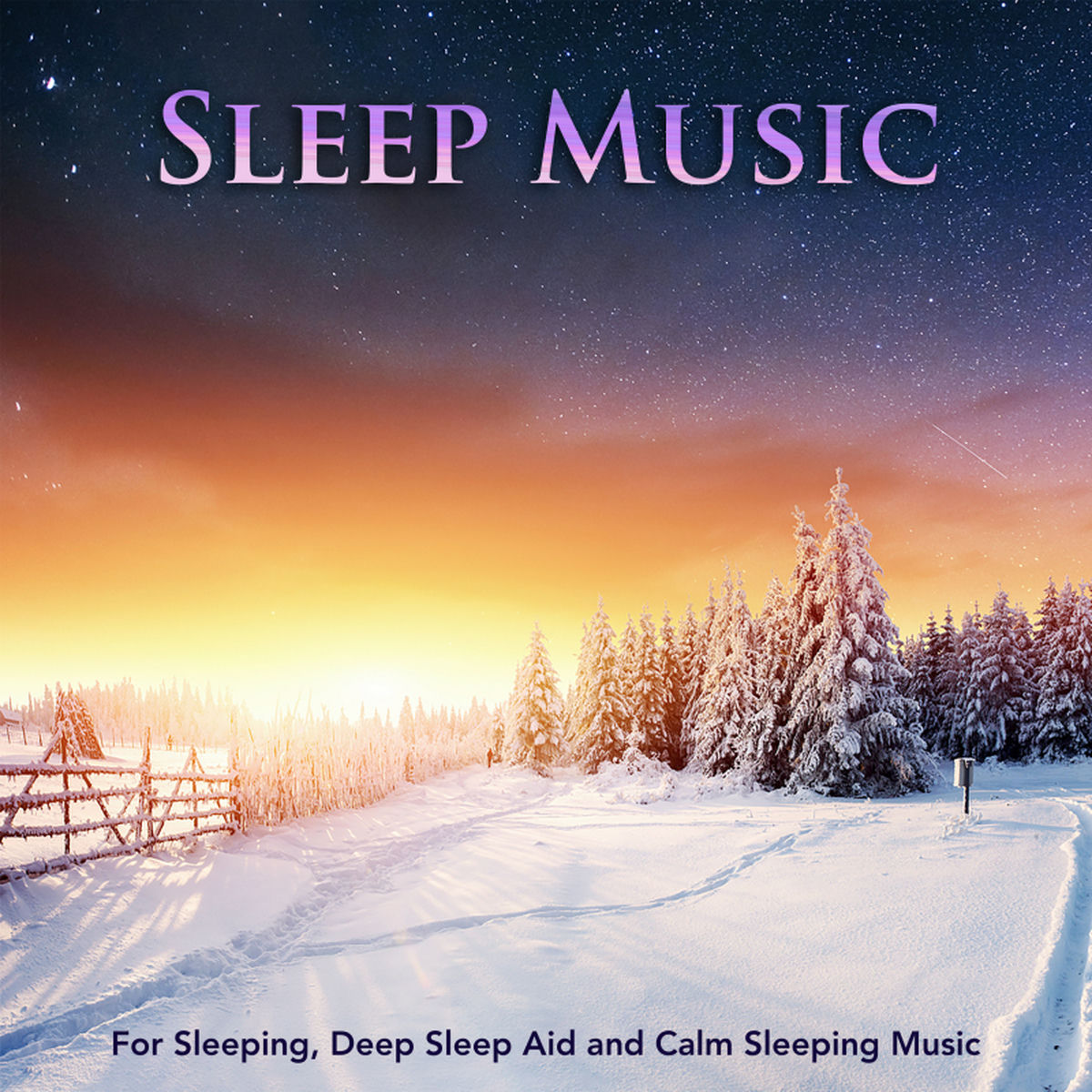 Album cover of Sleep Music For Sleeping, Deep Sleep Aid and Calm Sleeping Music