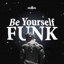 Be Yourself Funk
