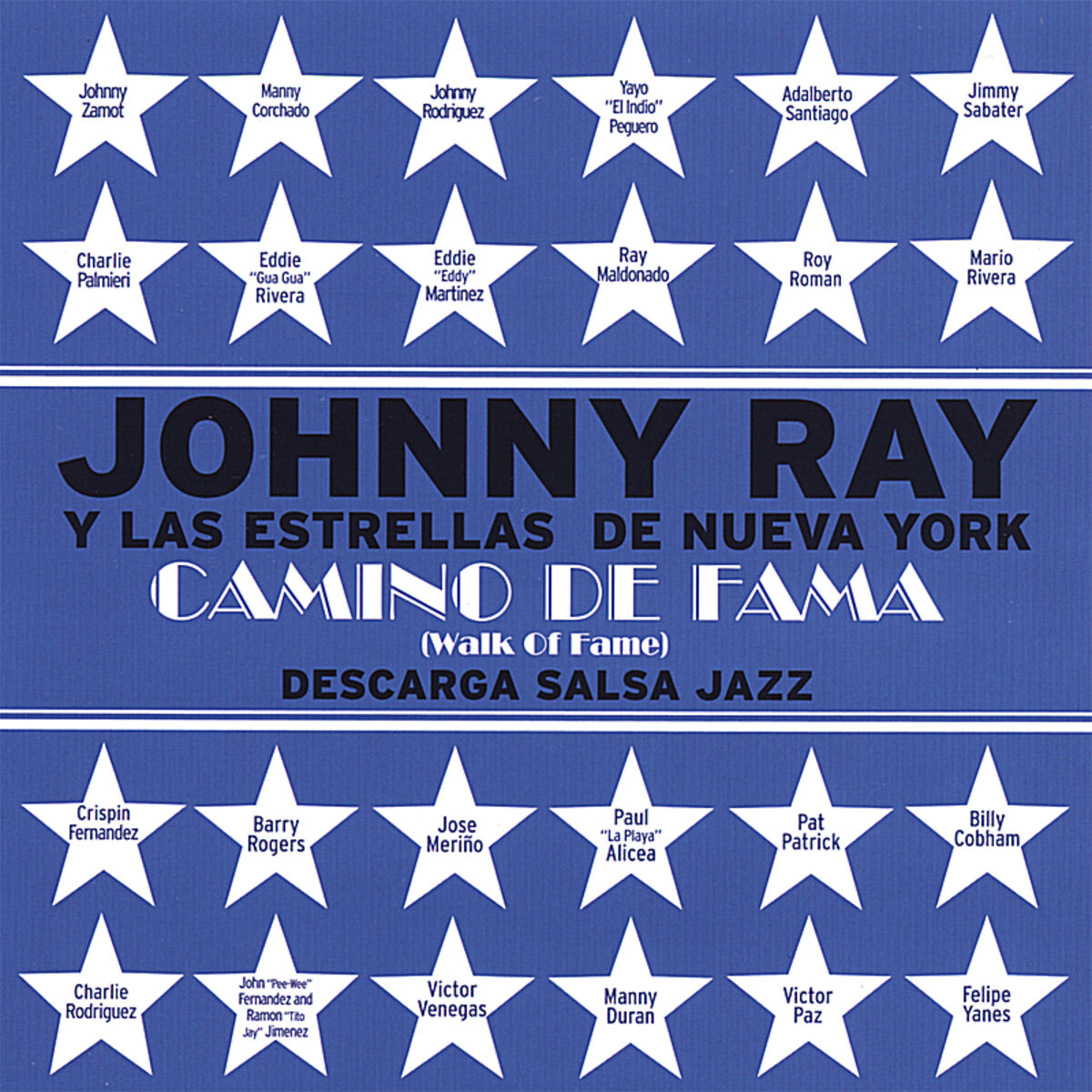 Album cover of Johnny Ray Y Las Estrellas De Nueva York Camino De Fama