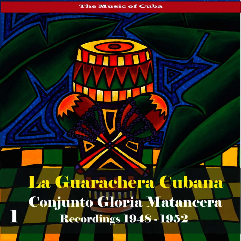 Picture of The Music of Cuba - La Guarachera Cubana / Recordings 1948 - 1952, Vol. 1