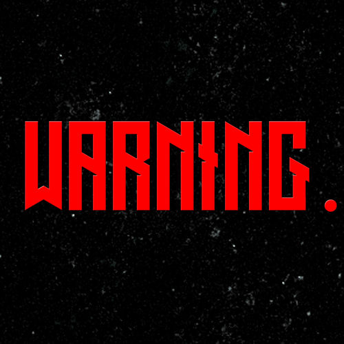 Warning