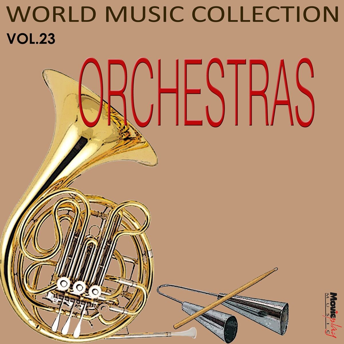 Album cover of World Music Collection, Orchestras: Vol. 23
