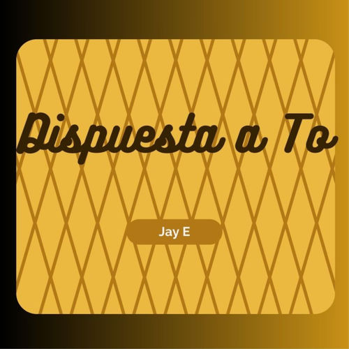 Dispuesta A To