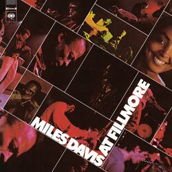 Cover of Miles Davis At Fillmore: Live At The Fillmore East