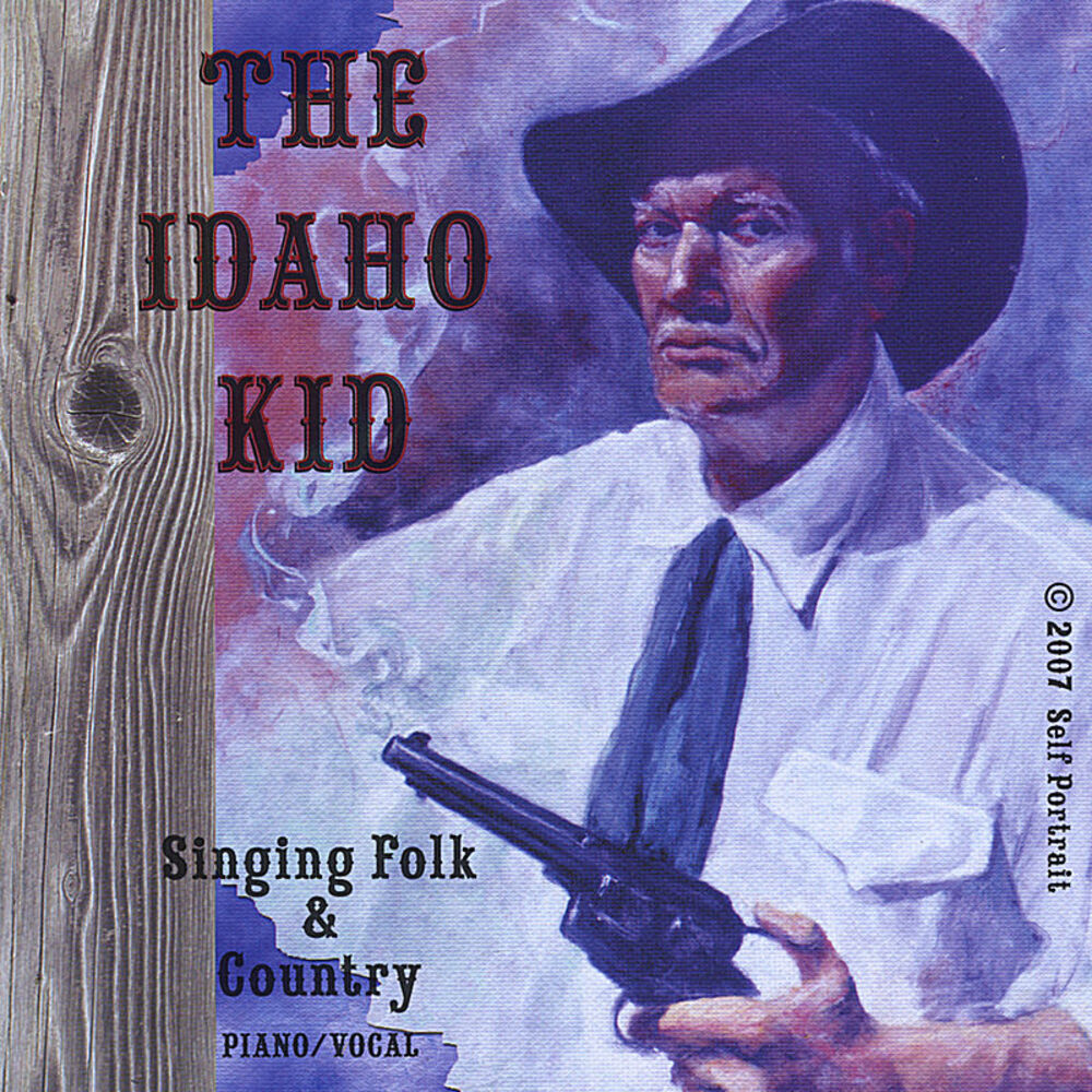 Picture of The Idaho Kid, Singing Folk & and Country