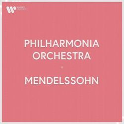 Cover of Philharmonia Orchestra - Mendelssohn