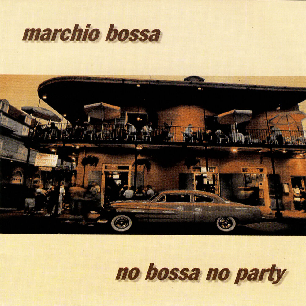 Picture of No Bossa No Party
