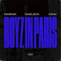 Cover of Boyz In Paris (Sped Up / Slowed + Reverb Versions)