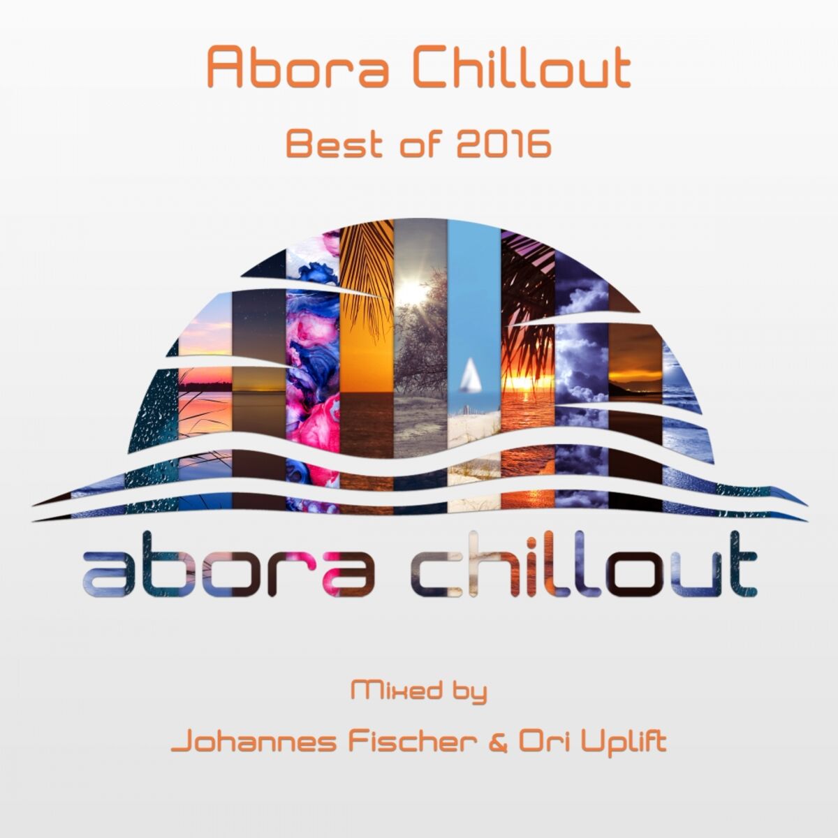 Album cover of Abora Chillout: Best of 2016 (Mixed by Johannes Fischer & Ori Uplift)