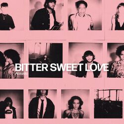 Cover of Bitter Sweet Love (Acoustic)