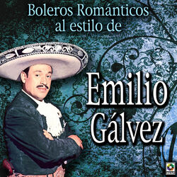 Cover of Boleros Románticos al Estilo de Emilio Gálvez