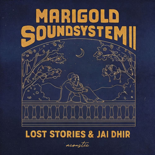 Marigold Soundsystem II (Acoustic)