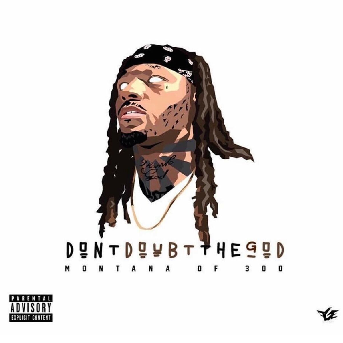 Album cover of Don't Doubt The God