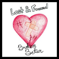 Broken Better