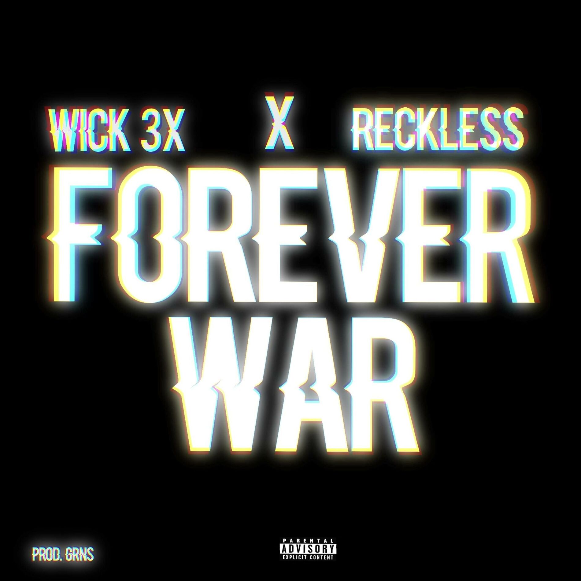 Album cover of Forever War (feat. Reckless)
