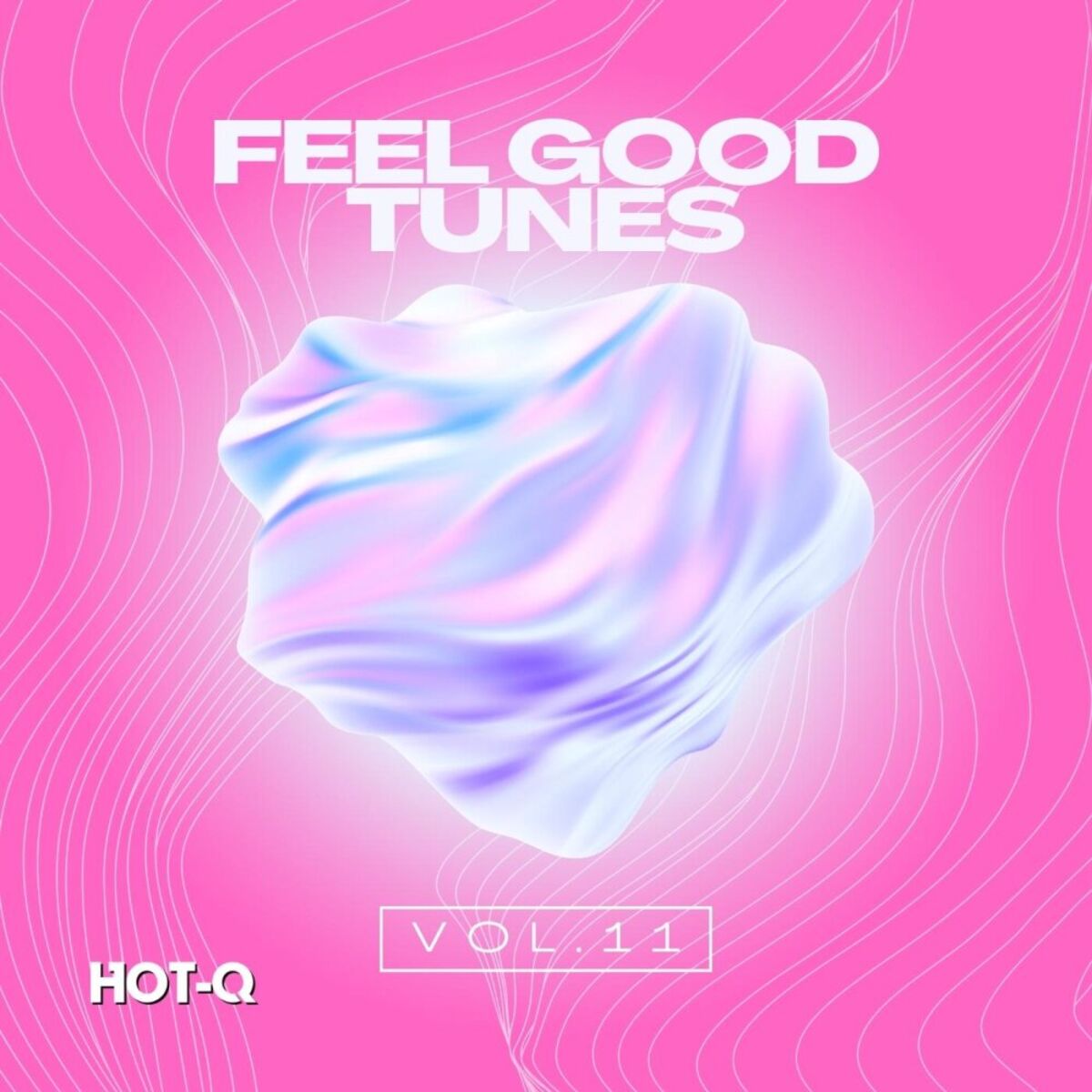 Album cover of Feel Good Tunes 011