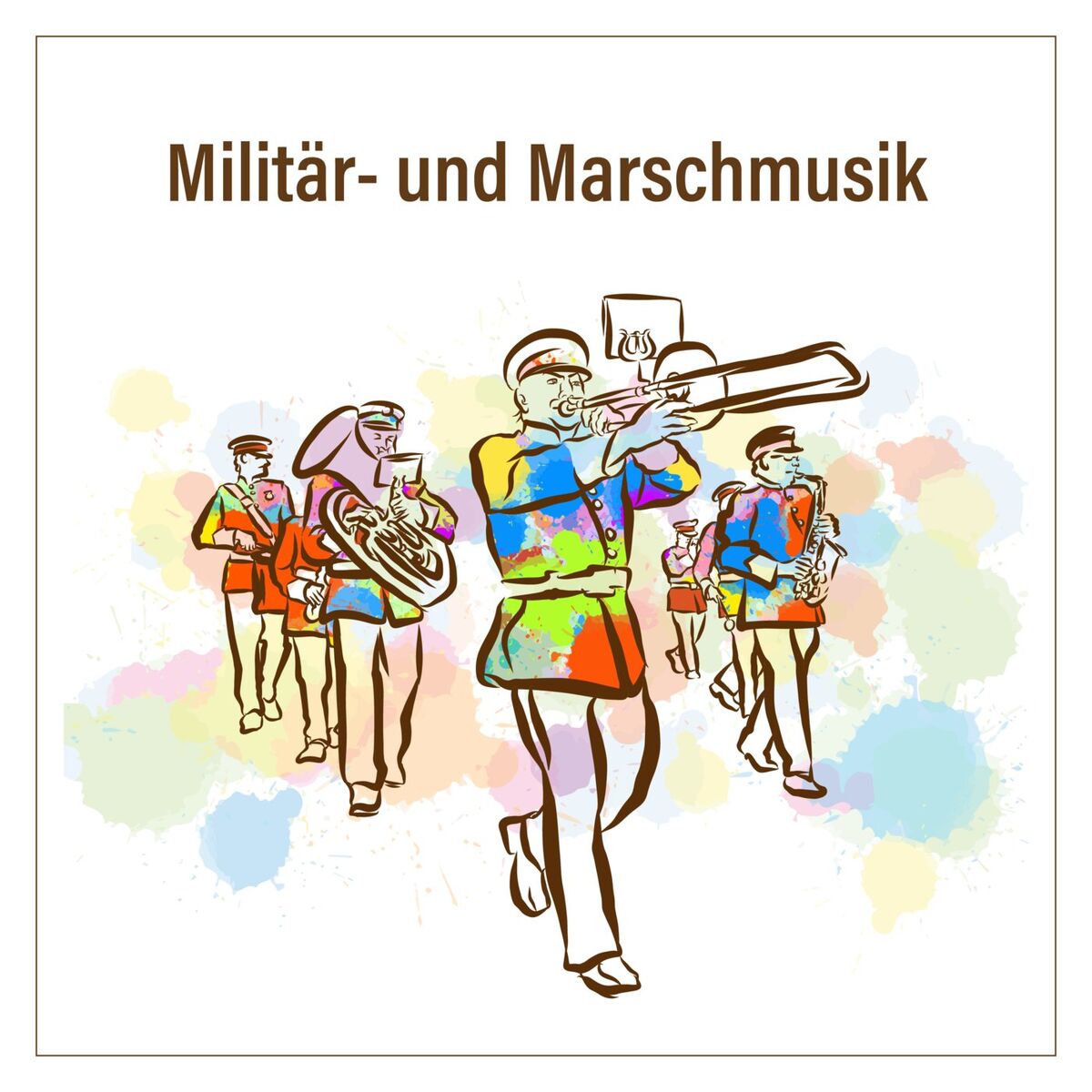 Album cover of Militär- und Marschmusik