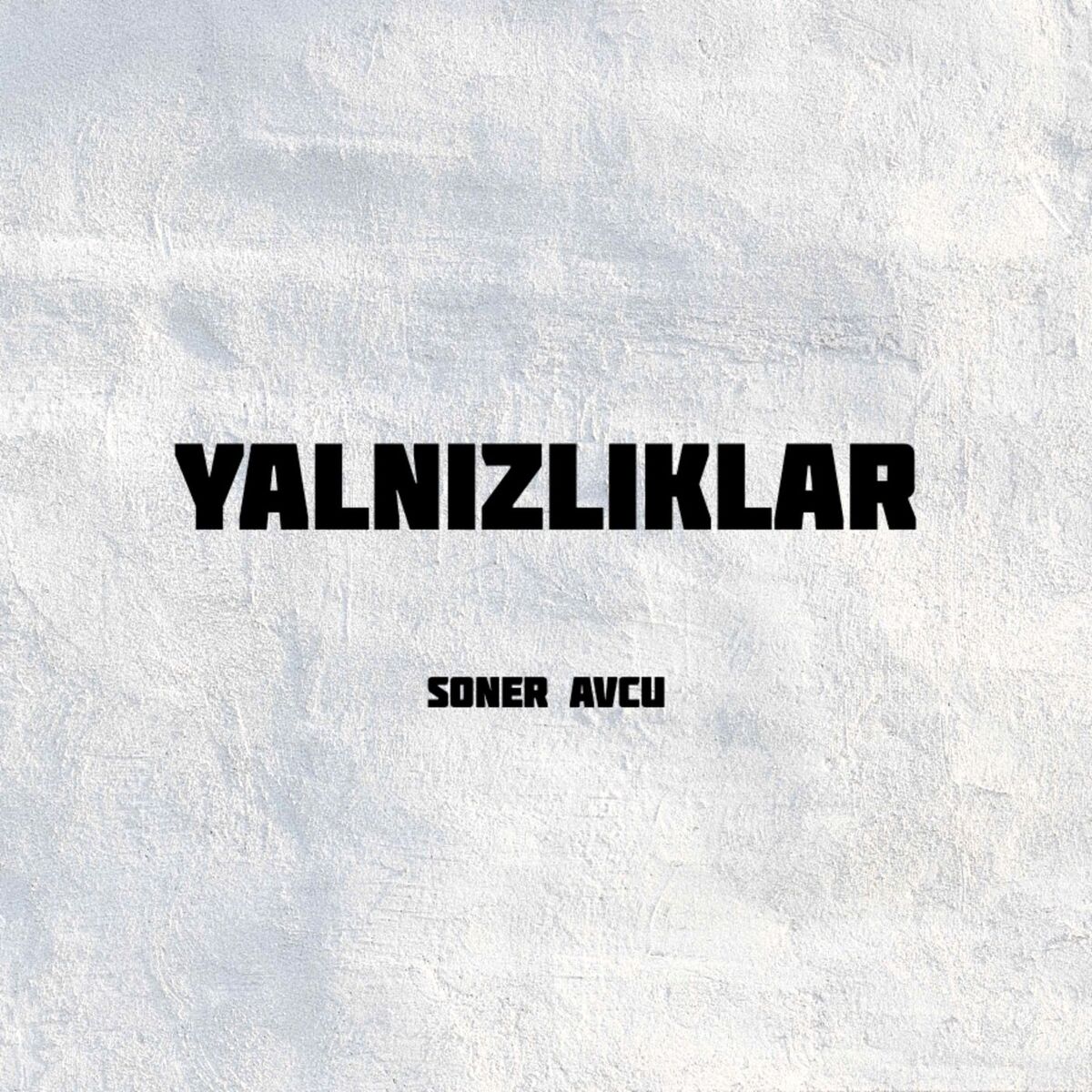 Album cover of Yalnızlıklar