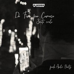 Cover of Do Fim pro Começo