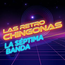 Cover of Las Retro Chingonas