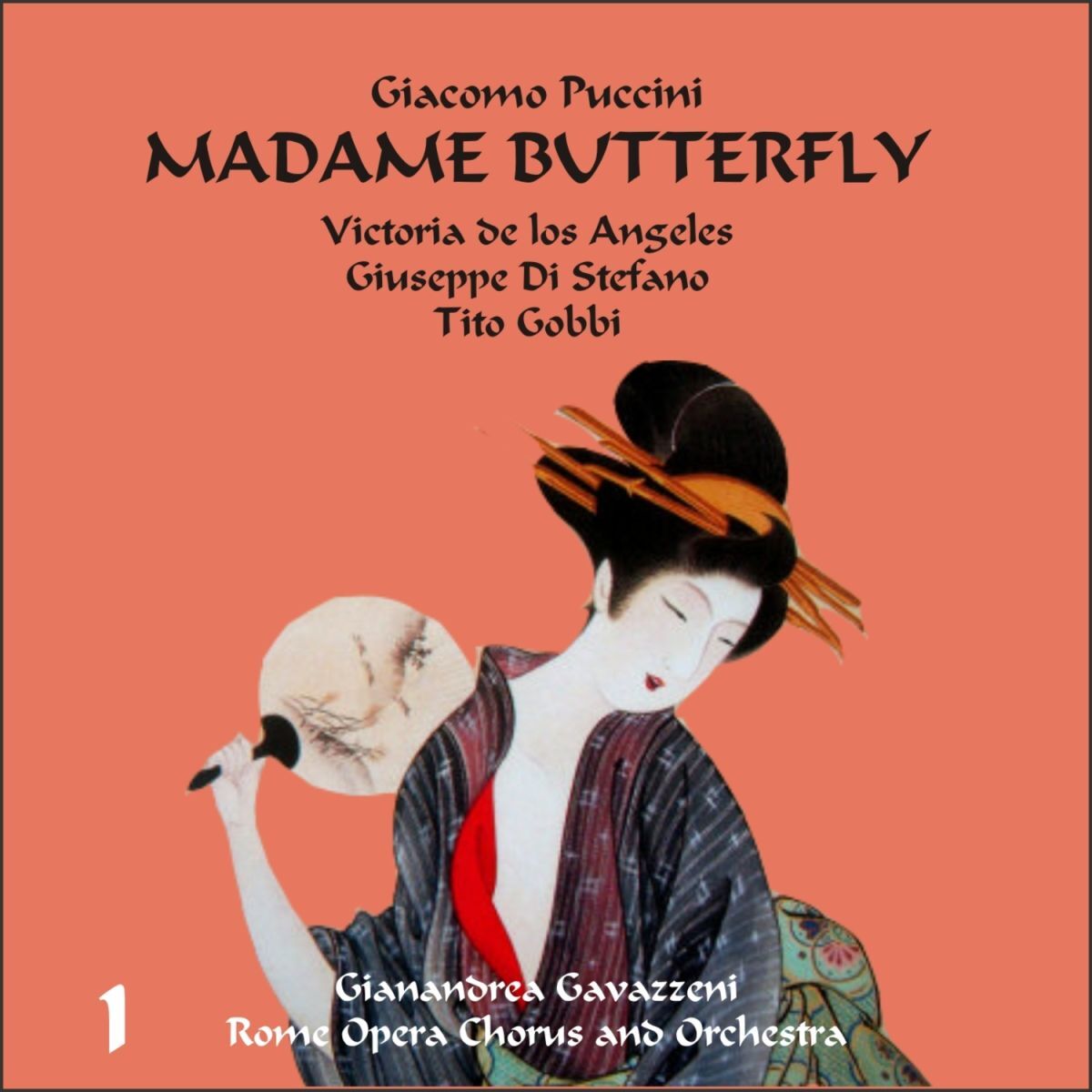 Album cover of Giacomo Puccini: Madame Butterfly (Gavazzeni, De Los Angeles, Di Stefano), Vol. 1