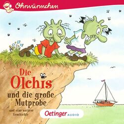 Cover of Die Olchis und die große Mutprobe und eine weitere Geschichte