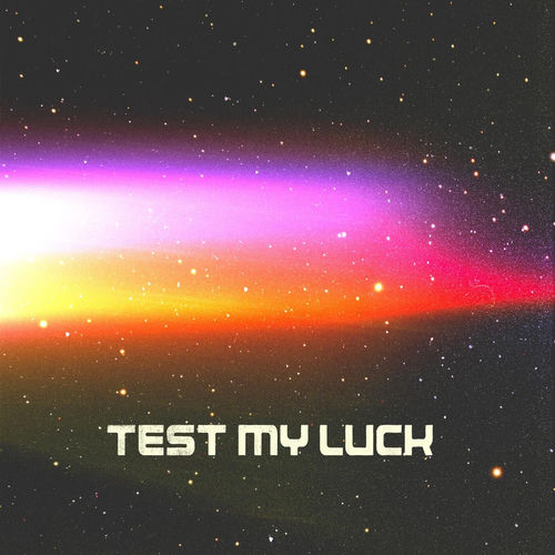 Test My Luck (Club Dub)